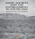 State, Society and the Environment in South Asia - eBook