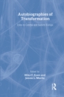 Autobiographies of Transformation : Lives in Central and Eastern Europe - eBook