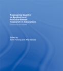 Assessing quality in applied and practice-based research in education. : Continuing the debate - eBook
