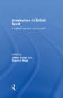 Amateurism in British Sport : It Matters Not Who Won or Lost? - eBook