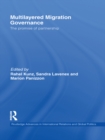 Multilayered Migration Governance : The Promise of Partnership - eBook