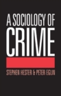 A Sociology of Crime - eBook
