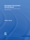 European Economic Governance : The quest for consistency and effectiveness - eBook