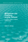 Millennium and Charisma Among Pathans (Routledge Revivals) : A Critical Essay in Social Anthropology - eBook