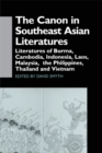 The Canon in Southeast Asian Literature : Literatures of Burma, Cambodia, Indonesia, Laos, Malaysia, Phillippines, Thailand and Vietnam - eBook