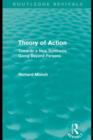 Theory of Action (Routledge Revivals) : Towards a New Synthesis Going Beyond Parsons - eBook