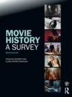 Movie History: A Survey : Second Edition - eBook