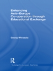 Enhancing Asia-Europe Co-operation through Educational Exchange - eBook