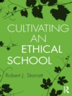 Cultivating an Ethical School - eBook