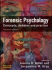 Forensic Psychology : Concepts, Debates and Practice - eBook