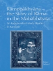 Ramopakhyana - The Story of Rama in the Mahabharata : A Sanskrit Independent-Study Reader - eBook