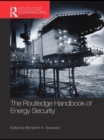 The Routledge Handbook of Energy Security - eBook