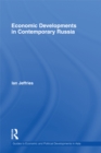 Economic Developments in Contemporary Russia - eBook