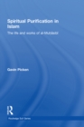 Spiritual Purification in Islam : The Life and Works of al-Muhasibi - eBook