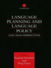 Language Planning and Language Policy : East Asian Perspectives - eBook