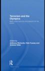 Terrorism and the Olympics : Major Event Security and Lessons for the Future - eBook