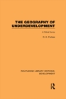 The Geography of Underdevelopment : A Critical Survey - eBook