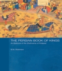 The Persian Book of Kings : An Epitome of the Shahnama of Firdawsi - eBook