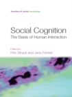 Social Cognition : The Basis of Human Interaction - eBook