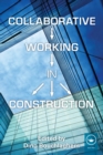 Collaborative Working in Construction - eBook