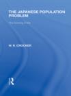 The Japanese Population Problem : The Coming Crisis - eBook