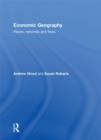 Economic Geography : Places, Networks and Flows - eBook