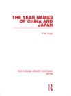 The Year Names of China and Japan - eBook