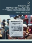 The Era of Transitional Justice : The Aftermath of the Truth and Reconciliation Commission in South Africa and Beyond - eBook