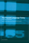 The French Language Today : A Linguistic Introduction - eBook