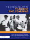 The Guided Reader to Teaching and Learning - eBook
