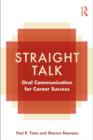 Straight Talk : Oral Communication for Career Success - eBook