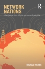 Network Nations : A Transnational History of British and American Broadcasting - eBook