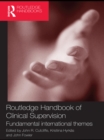 Routledge Handbook of Clinical Supervision : Fundamental International Themes - eBook