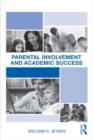 Parental Involvement and Academic Success - eBook