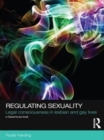Regulating Sexuality : Legal Consciousness in Lesbian and Gay Lives - eBook