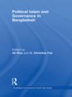 Political Islam and Governance in Bangladesh - eBook