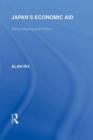 Japan's Economic Aid : Policy Making and Politics - eBook