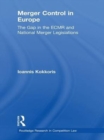 Merger Control in Europe : The Gap in the ECMR and National Merger Legislations - eBook