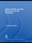 Adam Smith and the Economy of the Passions - eBook