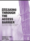 Breaking Through the Access Barrier : How Academic Capital Formation Can Improve Policy in Higher Education - eBook