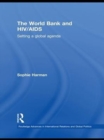 The World Bank and HIV/AIDS : Setting a global agenda - eBook