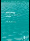 Sociology (Routledge Revivals) : A guide to problems and literature - eBook