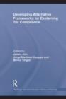 Developing Alternative Frameworks for Explaining Tax Compliance - eBook