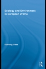 Ecology and Environment in European Drama - eBook