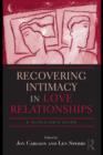 Recovering Intimacy in Love Relationships : A Clinician's Guide - eBook