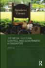 The Media, Cultural Control and Government in Singapore - eBook