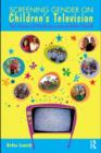 Screening Gender on Children's Television : The Views of Producers around the World - eBook