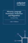 Minority Language Promotion, Protection and Regulation : The Mask of Piety - eBook