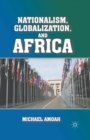 Nationalism, Globalization, and Africa - eBook