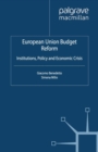 European Union Budget Reform : Institutions, Policy and Economic Crisis - eBook